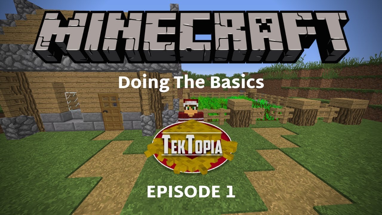 MINECRAFT TEKTOPIA TIMELAPSE - EPISODE 1 - DOING THE BASICS - YouTube