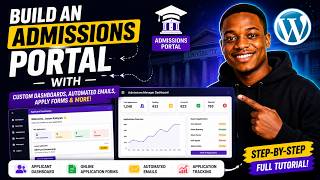 Build An Admissions Portal With WordPress (Custom Dashboards, Automated Emails, Apply Forms) & More