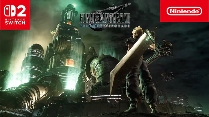 Final Fantasy VII Remake Intergrade – Announcement Trailer – Nintendo Switch 2