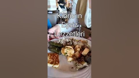 Kıbrıs’ın En meşhur yemekleri, Kıbrıs’ta ne yenir ne içilir Mağusa, Girne, Lefkoşa Kıbrıs Mutfağı