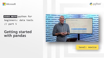 Getting started with pandas | Even More Python for Beginners - Data Tools [5 of 31]