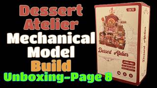 Dessert Atelier Mechanical Model Build: Unboxing-Page 8