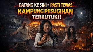 BURUAN DITONTON‼️DESA TERKUTUK YANG DATANG KESINI DIPASTIKAN TEW4S