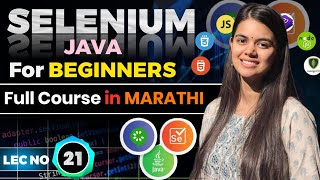 Selenium with Java tutorial for beginners | Best Selenium tutorial for beginners | Part 21