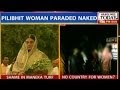Pilibhit woman paraded naked