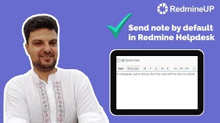 Send note by default in the Redmine Helpdesk plugin