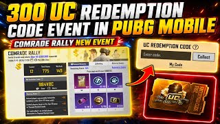 😍300 UC REDEMPTION CODE EVENT IN PUBG MOBILE | COMRADE RALLY EVENT EXPLAINED | FREE 99 LUCKY COINS