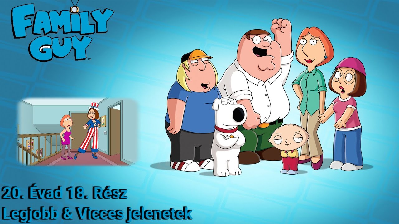 Family Guy: 20. Évad 18. Rész - Legjobb & Viccesebb jelenetek