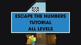Escape Numbers Roblox Tutorial (All 20 Levels)