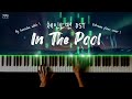 극장판 체인소맨 레제편 OST In The Pool 피아노 커버 Kensuke Ushio In The Pool Extreme Piano Cover