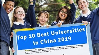 China 10 Best Universities 2019| Top 10 Universities in China|| University Hub
