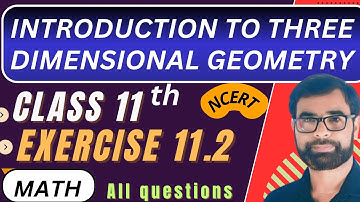 📘 Class 11 Maths Chapter 11 — 3D Geometry Exercise 11.2 | Distance Formula | By Shaheen PCME