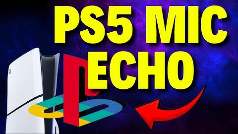 How to Fix PS5 Mic Echo | Fix Mic Delay on PS5