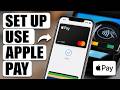 How To Set Up and Use Apple Pay on iPhone