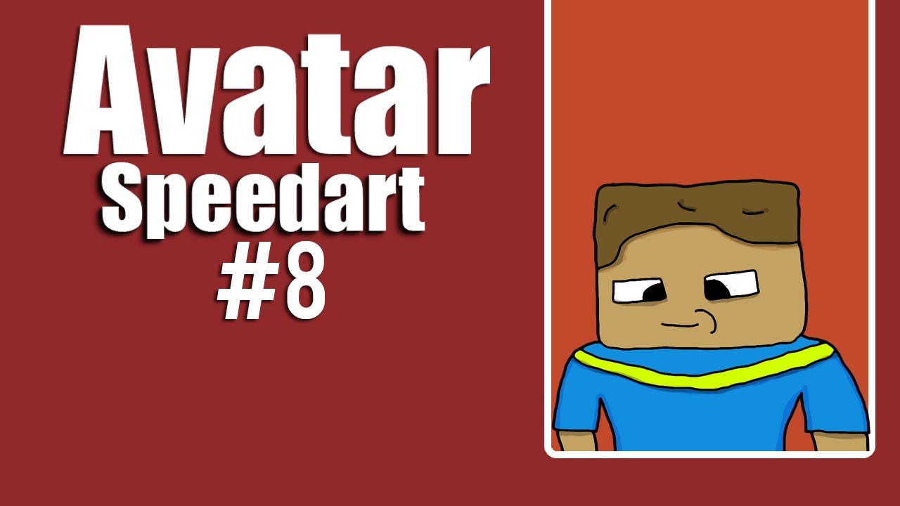 [Avatar Speedart] #8 - MCFortune3