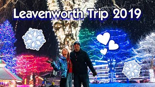 Leavenworth Trip With My Boo 2019