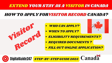 How to apply a Visitor Record for Canada 2025