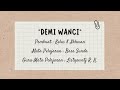 Kawih : "Demi Wanci"