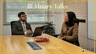 Episode 03: IILMnary Talks with Ms Jyotsna Mohan Bhargava, where ideas turn into conversations!