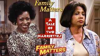 FAMILY MATTERS: A TALE OF TWO HARRIETTES