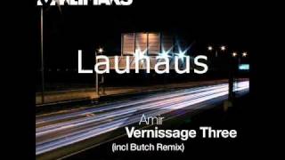 Amir - Vernissage Three Incl. Butch Remix - Klimaks
