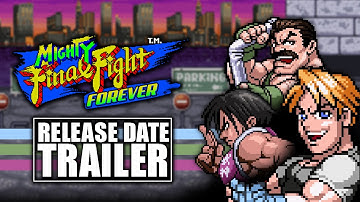 Mighty Final Fight Forever (2025 | RELEASE DATE TRAILER)