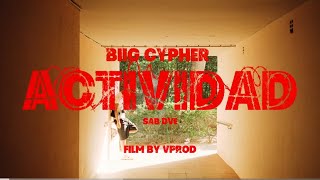 Biig Cypher - Actividad Video Official