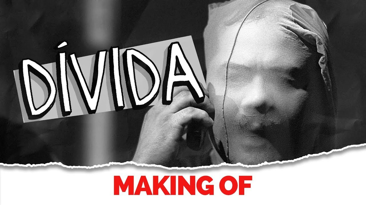 MAKING OF - DÍVIDA
