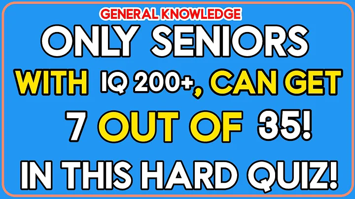 ONLY SENIORS WITH IQ 200+, CAN GET 7 OUT OF 35! IN THIS HARD QUIZ! ✍️MCQs Master🧠General Knowl