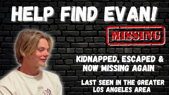 Help find Evan Cockerham, missing & in danger in C...