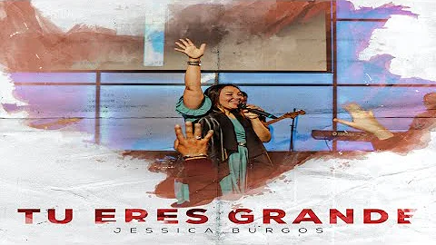 Tu Eres Grande VIDEO OFICIAL 4K