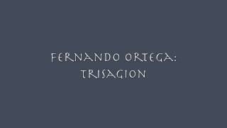 Fernando Ortega - Trisagion chords