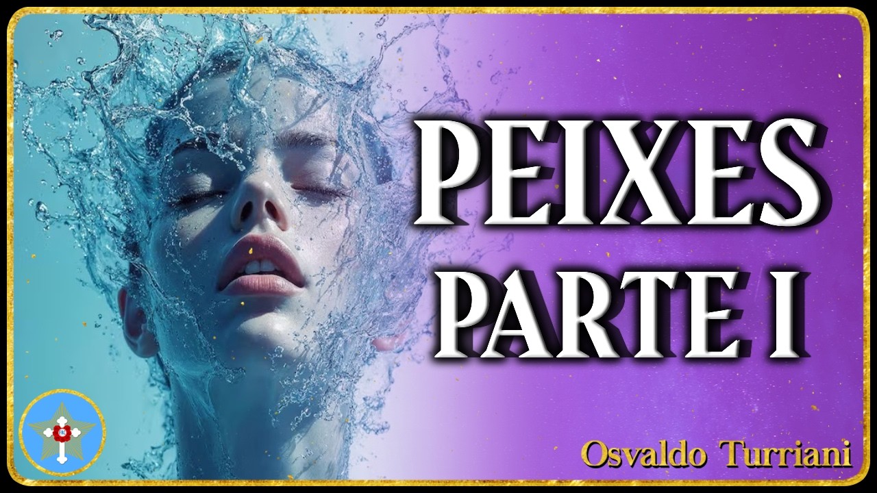 Astrologia Revisitada - Peixe Parte I