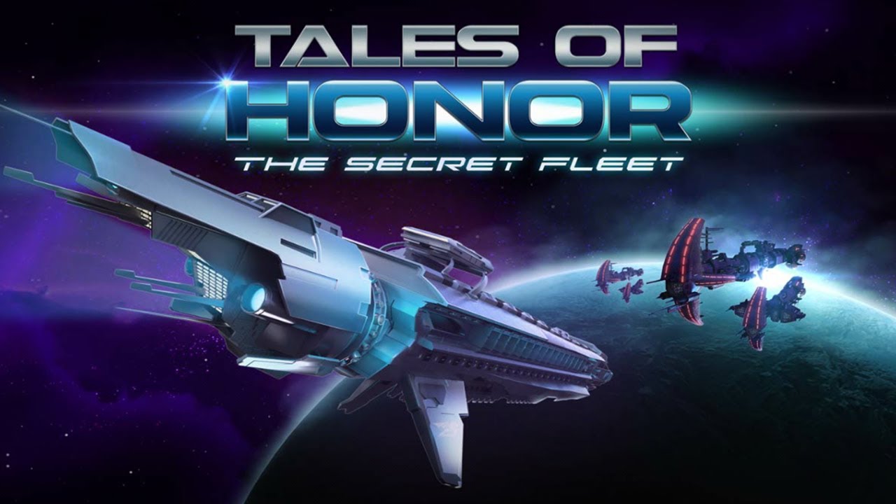 Official Tales of Honor: The Secret Fleet (iOS / Android) Launch Trailer