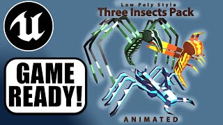 Three Insect Pack. Unreal Engine marketplace asset.