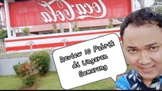 Review 10 Pabrik Yang Ada Di Ungaran Semarang Kabupaten