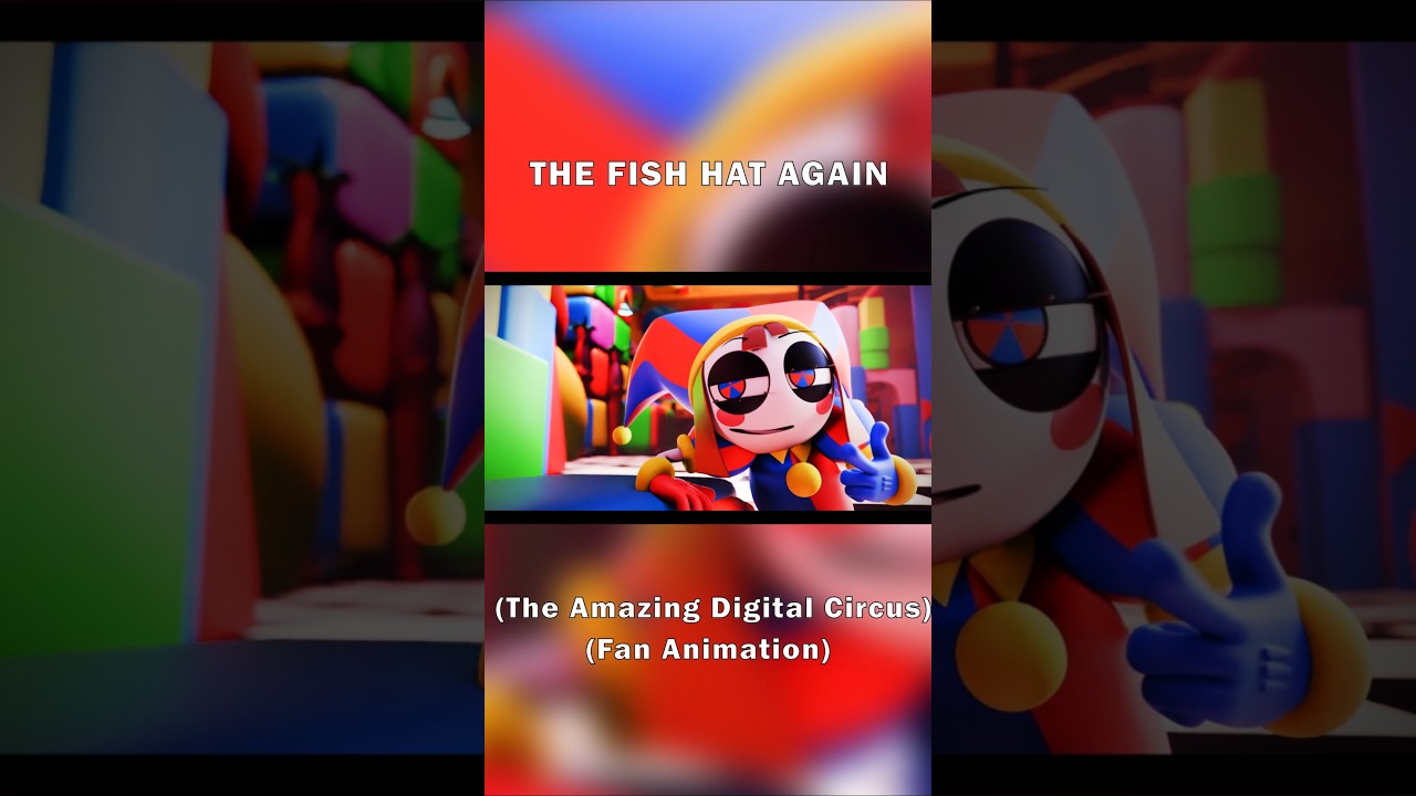 Рыбья шляпа (TADC / The Amazing Digital Circus Fan Animation)