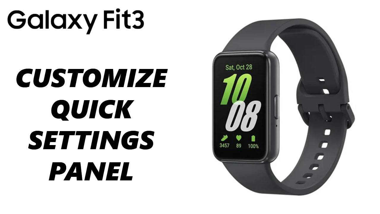 How To Customize Quick Settings Panel On Samsung Galaxy Fit 3 - YouTube