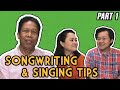 Songwriting and Singing Tips from Mr. Vehnee Saturno (Part 1)