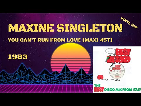 Maxine Singleton — Maxine Singleton – You Can't Run From Love (1983) (Maxi 45T)