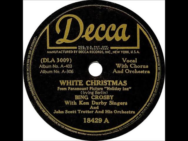 White Christmas (Alt.) ~ Bing Crosby with Ken Darby Singers and John Scott Trotter Orchestra (1942) White Christmas (Alt.) ~ Bing Crosby with Ken Darby Singers and John Scott Trotter Orchestra (1942)