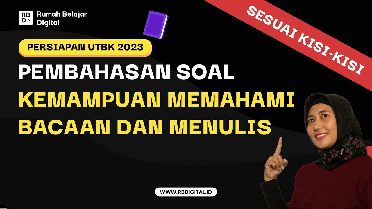 BAHAS SOAL SNBT KMBM (Kemampuan Memahami Bacaan dan Menulis) part 1