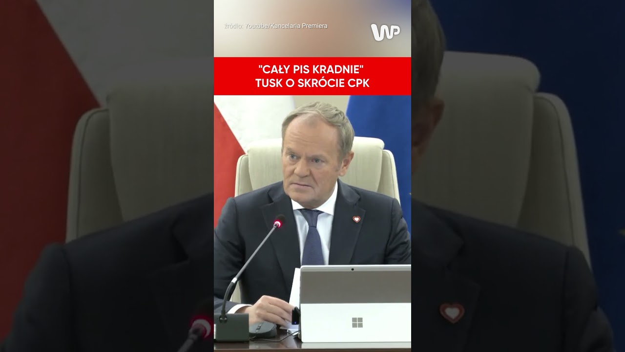 "Cały PiS Kradnie". Donald Tusk o skrócie CPK  