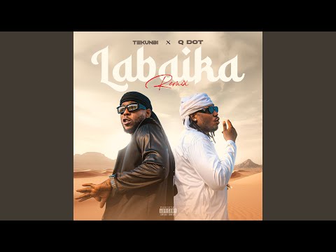 Labaika Feat Qdot Remix