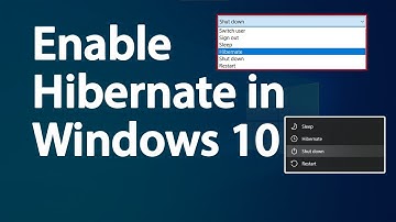 Enable Hibernate in Windows 10 | Show hibernate option in shutdown and power option menu