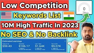Top 5 Low Competition Keywords with High Traffic Free 2023 | Low Competition Keywords List 2023