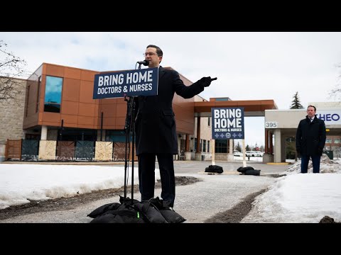 Conservative Leader Pierre Poilievre calling for medical licensing changes