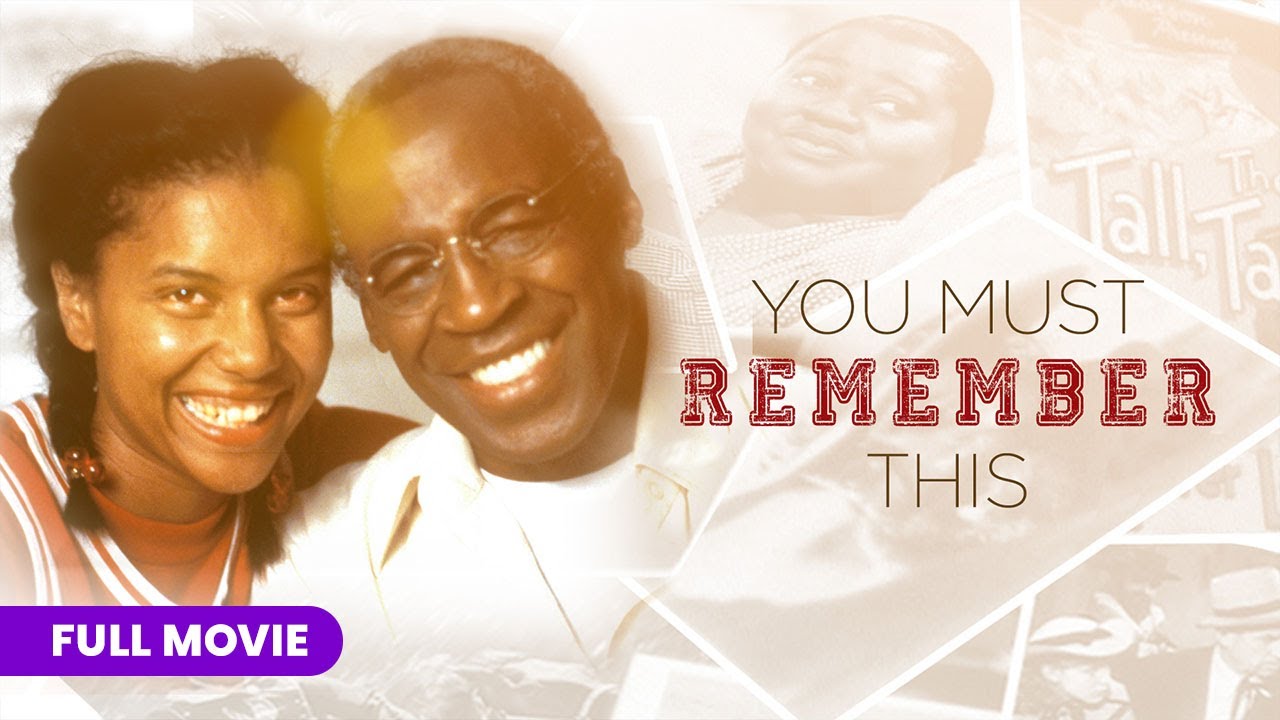 You Must Remember This | Full Movie