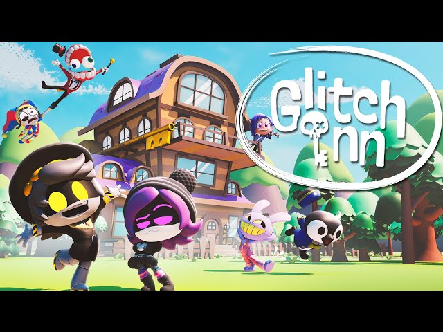 Welcome To The Glitch Inn! class=