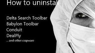 How to uninstall (remove) Delta Search Toolbar, Babylon Toolbar or Conduit